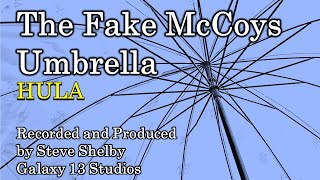 The Fake McCoys - Hula - Recorded and Produced by Steve Shelby at Galaxy 13 Studios