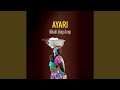 Ayari Please Don T Go