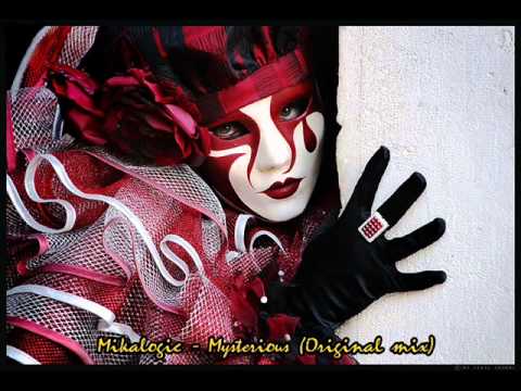 Mikalogic - Mysterious (Original mix)