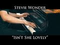 Stevie Wonder - Isn't She Lovely (piano cover)