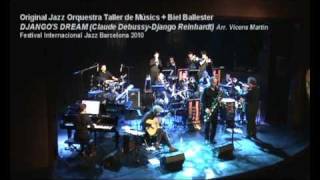 Django's Dream - Original Jazz Orquestra Taller de Músics & Biel Ballester