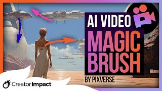 Control your AI VIDEO with Magic Brush by Pixverse!