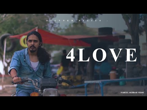 06. 4LOVE - Nabeel Akbar ft. Talhah Yunus (Prod. Jokhay) | SHORT CLIP WITH LYRICS | Stunner Status