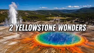 Must See in Yellowstone: Old Faithful & Grand Prismatic Spring