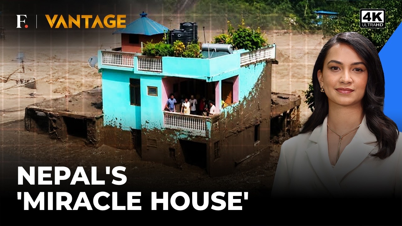 How Nepal's 'Green House' Stood Still Amid Flash Floods? | Vantage on Firstpost | 4K