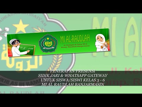 Penerapan Presensi Sidik Jari & WhatsApp Gateway di MI Al Raudlah