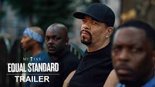 Equal Standard | Official Trailer | Mutiny Pictures