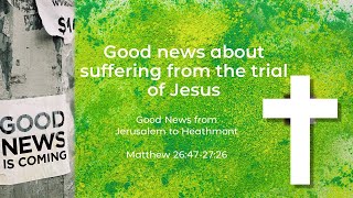 Good News about Suffering