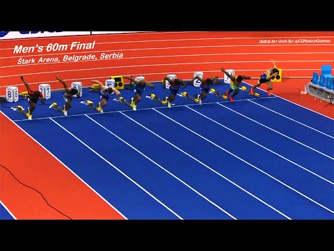 Men's 60m Final.  Štark Arena, Belgrade, Serbia.  PM Session, Day 2 of 3, March 19, 2022