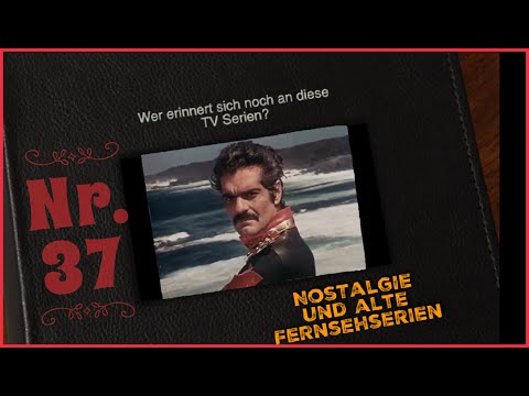 Nostalgie und alte Fernsehserien Teil 37-Kindheitserinnerungen-Könnt Ihr Euch noch daran erinnern?