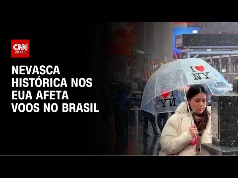 Nevasca nos EUA cancela 17 voos no Brasil | CNN PRIME TIME