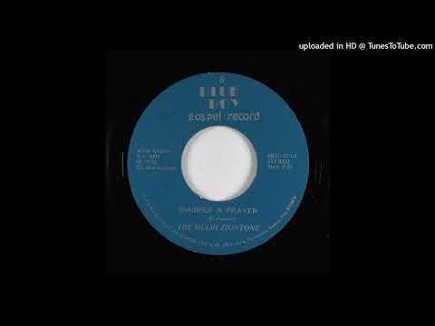 Rare Gospel Sweet Soul 45 Miami Ziontone - Whisper A Prayer
