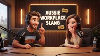 Workplace Slang to Upgrade Your Australian English Level | Learn Australian English