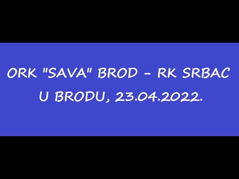 ORK SAVA BROD - RK SRBAC