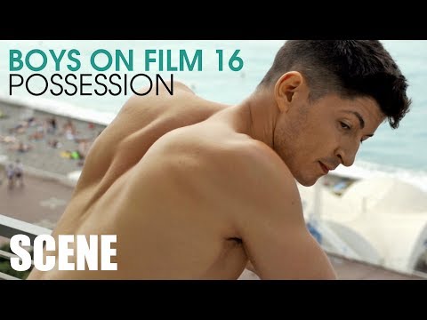 Thumbnail of the video: BOYS ON FILM 16: POSSESSION (CLIP)
