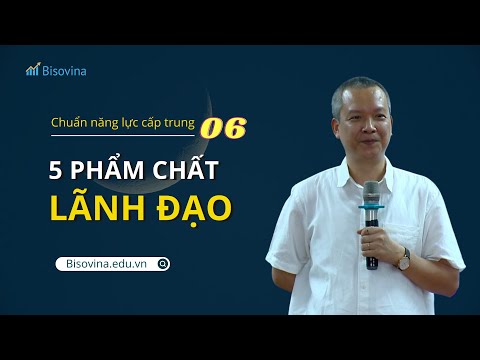 5 phẩm chất lãnh đạo | Dành cho CEO, chủ doanh nghiệp và NHÂN SỰ CẤP TRUNG - Vũ Long