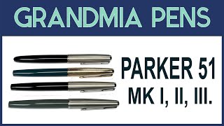 PARKER 51 AEROMETRIC FOUNTAIN PEN - MkI, MkII, MkIII.