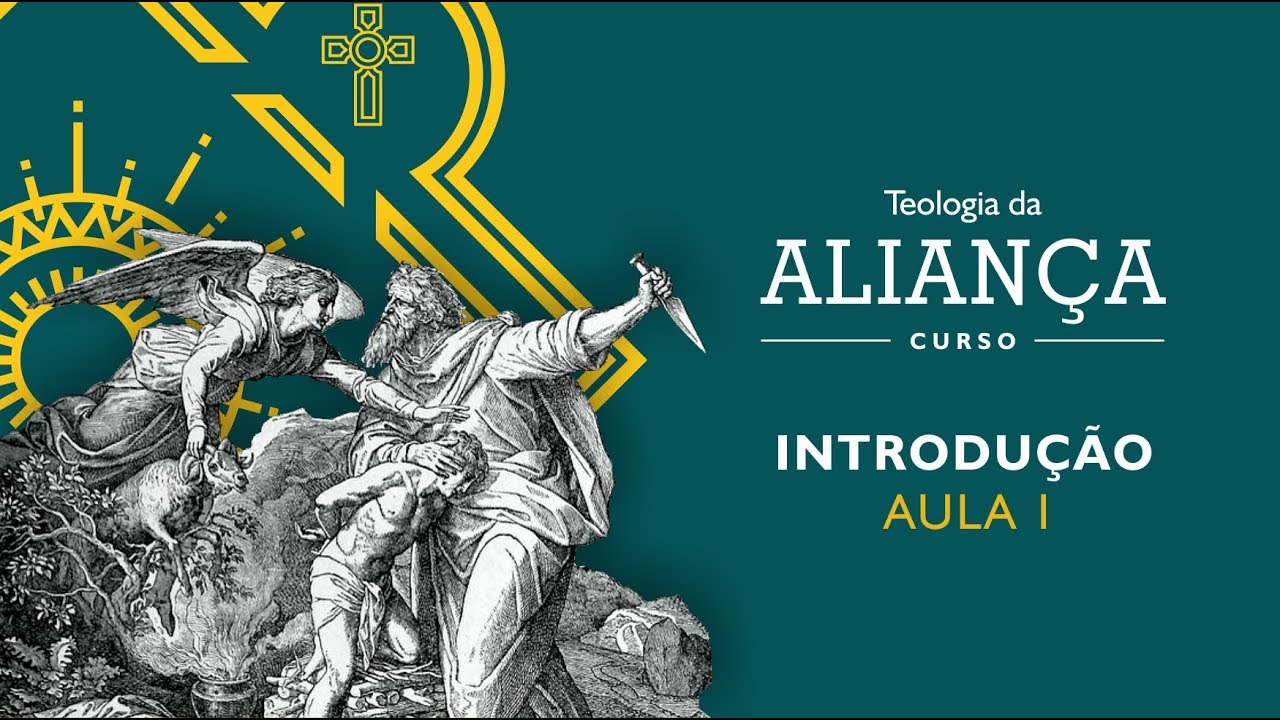 Teologia da Aliança - Uma Introdução