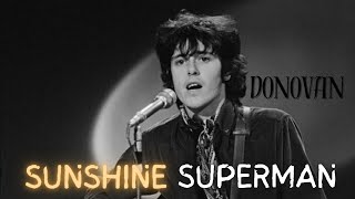 DONOVAN | Sunshine Superman ♫ | 1966