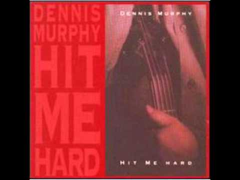 Dennis Murphy - Lets Take A Ride