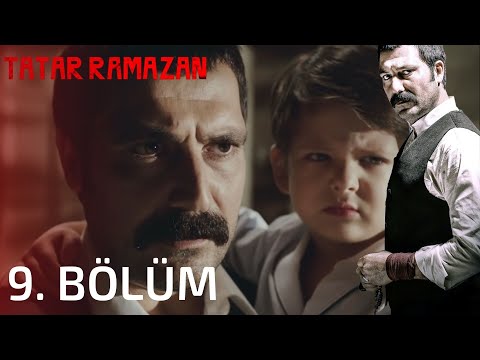 Tatar Ramazan 9. Bölüm