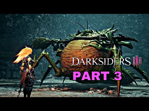 DARKSIDERS III Gameplay Walkthrough Part 3 PS4 HD [ No commentary]