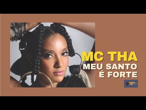 MC THA "Meu Santo é Forte" [Lança Disco #57]