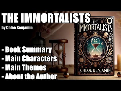 "The Immortalists" by Chloe Benjamin - Book Summary