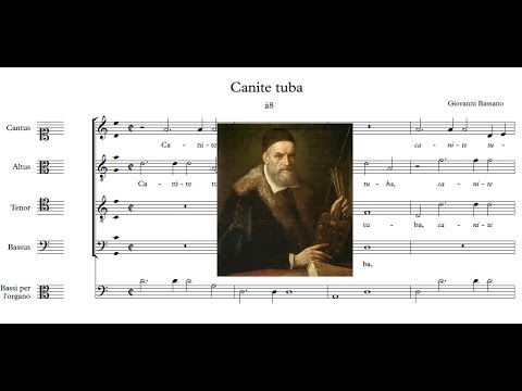 Giovanni Bassano - Motet "Canite tuba" (1598)