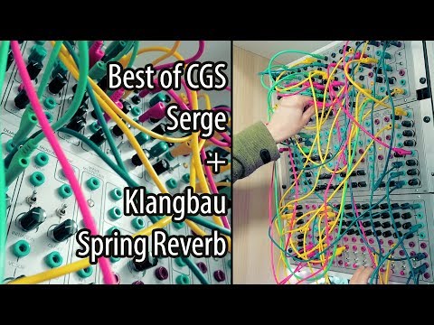CGS Serge Modular Synth + Klangbau Köln Spring Reverb #TTNM