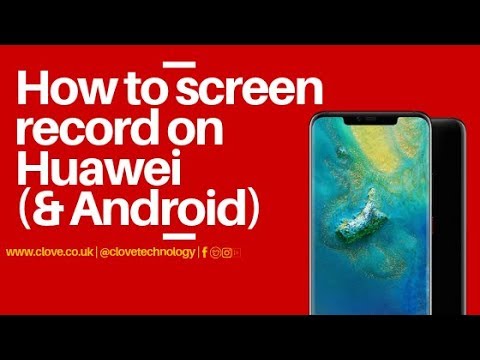How to Screen Record on Huawei and Android Devices