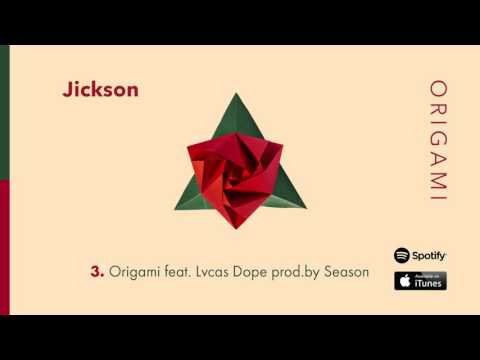 JICKSON - ORIGAMI feat. Lucas Dope [prod. SEASON] AUDIO
