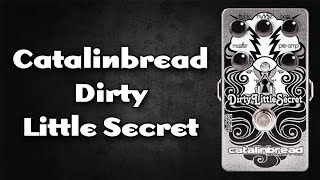 Video thumbnail for Catalinbread Dirty Little Secret MK-III - Demo by Hovak Alaverdyan by Hovak Alaverdyan