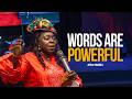 Words Are Powerful Pst Alice Halidu