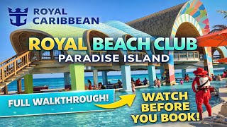 Royal Caribbean Royal Beach Club Paradise Island | Full Walkthrough (No Talking)