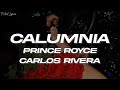 Carlos Rivera, Prince Royce - Calumnia 💔 (Letra)