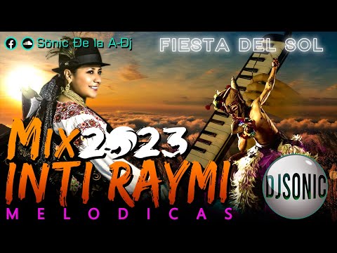 Mix INTI RAYMI 2024 // 𝙈𝙀𝙇𝙊𝘿𝙄𝘾𝘼𝙎 𝙯𝙖𝙥𝙖𝙩𝙚𝙖𝙙𝙤𝙨 | Ŝöniç Ðe La A-Ðj 愀 ♪♫ ★ 2024