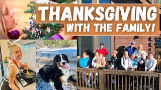 FAMILY VLOG | 12 people, 3 dogs, 1 cabin in the woods 🌲