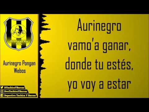 "Avalancha Sur - Intro (Aurinegro Pongan Webos) / Letra" Barra: Avalancha Sur &bull; Club: Deportivo Táchira