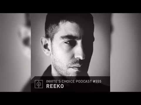 Invite's Choice Podcast 555 - Reeko