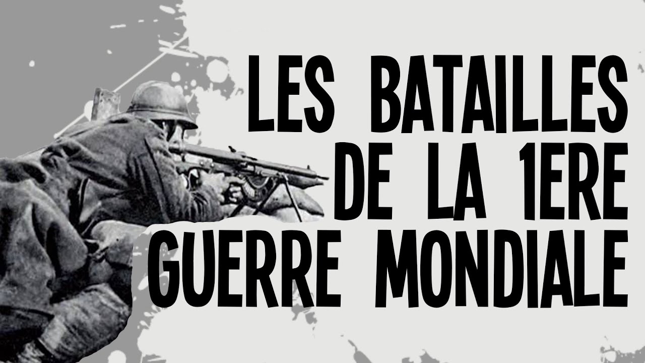 5 batailles Première Guerre Mondiale -  Nota Bene #17