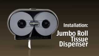 Installing Your Jumbo Roll Tissue Dispenser