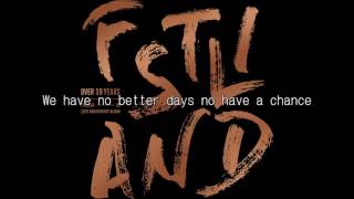 FTISLAND 『OVER 10 YEARS』- No Better Days-　歌詞付き
