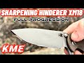 REPROFILING, SHARPENING & MIRROR POLISHING THE HINDERER XM18 3.5 WITH KME - (50GRIT-16,000GRIT)