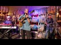 Chris Cain - You Won't Have A Problem When I'm Gone - Cantara Cellars - Camarillo, CA 20210806