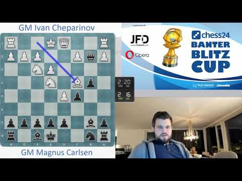 World Champion Magnus Carlsen vs. GM Ivan Cheparinov | Banter Blitz Cup