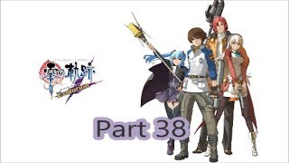 【実況】零の軌跡Evolution【Part38】