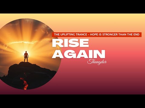 Rise Again (Uplifting Trance) 2025