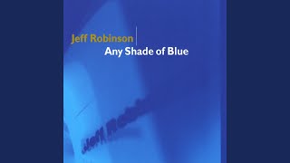 Any Shade of Blue