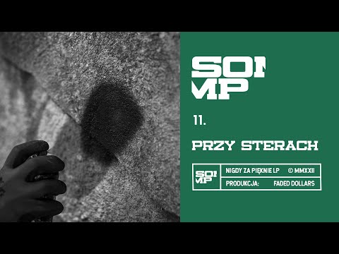 Somp - Przy Sterach (prod. Faded Dollars)